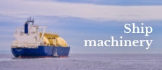 Ship machinery